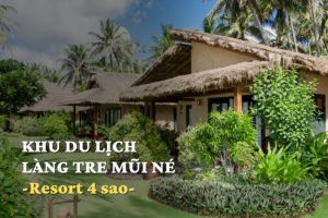 khu du lịch làng tre mũi né 1